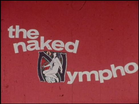 The Naked Nympho (1970) - MKX